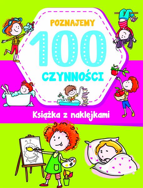 POZNAJEMY 100 CZYNNOŚCI