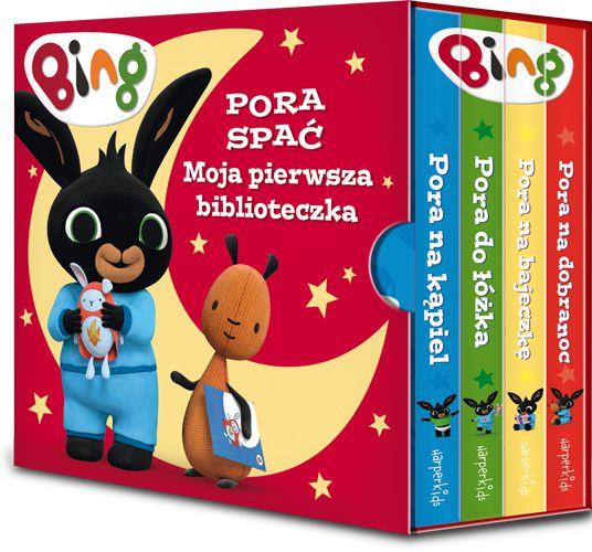BING. MOJA PIERWSZA BIBLIOTECZKA. PORA SPAĆ