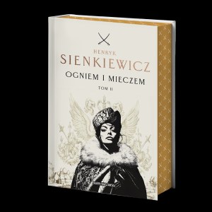 Ogniem i mieczem. Tom 2 (ilustrowane brzegi)
