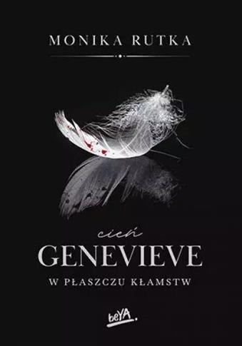 CIEŃ GENEVIEVE. W PŁASZCZU KŁAMSTW
