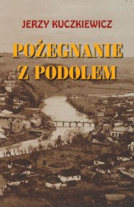 Pożegnanie z Podolem