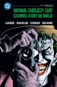 Batman. Zabójczy żart. Człowiek, który się śmieje. DC Compact