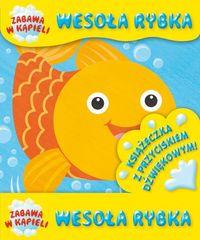 WESOŁA RYBKA. ZABAWA W KĄPIELI