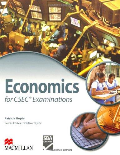 ECONOMICS FOR CSEC EXAMINATIONS