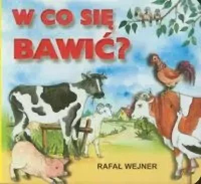 KLASYKA WIERSZYKA - W CO SIĘ BAWIĆ? LIWONA