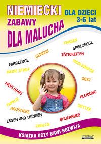 JĘZYK NIEMIECKI DLA DZIECI 3-6 LAT. ZABAWY DLA MAL