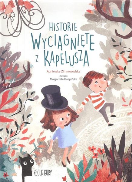 HISTORIE WYCIĄGNIĘTE Z KAPELUSZA