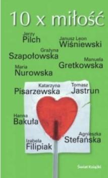 10 X MIŁOŚĆ ZIELONA