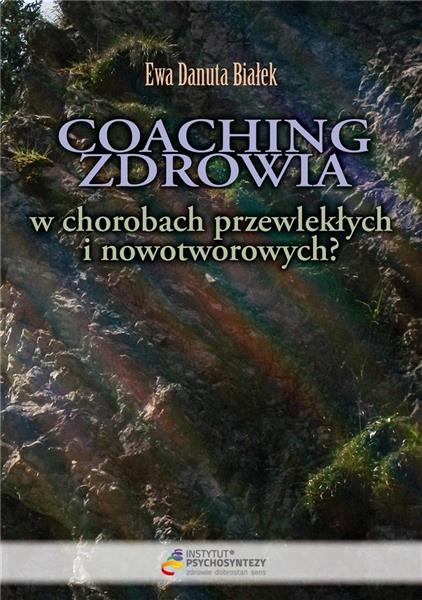 COACHING ZDROWIA W CHOROBACH PRZEWLEKŁYCH...