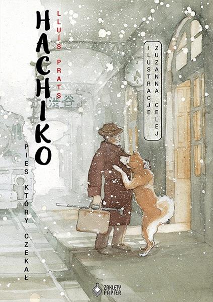 HACHIKO. PIES, KTÓRY CZEKAŁ, WYDANIE 2