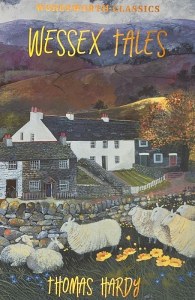 Wessex Tales. Wordsworth Classics wer. angielska