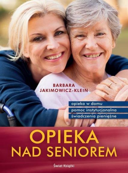 OPIEKA NAD SENIOREM