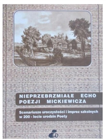 NIEPRZEBRZMIAŁE ECHO POEZJI