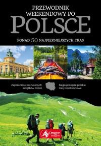PRZEWODNIK WEEKENDOWY PO POLSCE