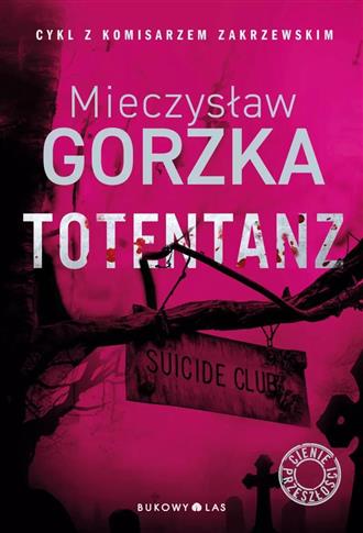 Cienie przeszłości. Tom 2. Totentanz