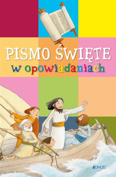 PISMO ŚWIĘTE W OPOWIADANIACH
