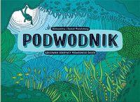PODWODNIK. SZKICOWNIK ODKRYWCY PODWODNEGO