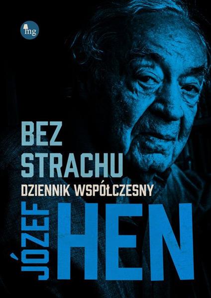 BEZ STRACHU. DZIENNIK WSPÓŁCZESNY