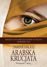 ARABSKA KRUCJATA ARABSKA SAGA TOM 5