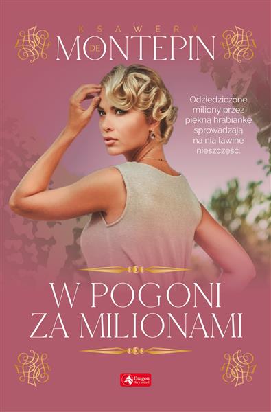 W POGONI ZA MILIONAMI