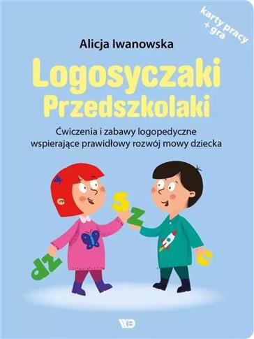 Logosyczaki. Przedszkolaki. Ćwiczenia i zabawy log