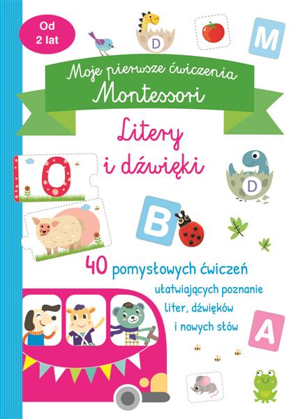 LITERY I DŹWIĘKI MOJE PIERWSZE ĆWICZENIA