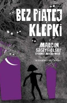 BEZ PIĄTEJ KLEPKI