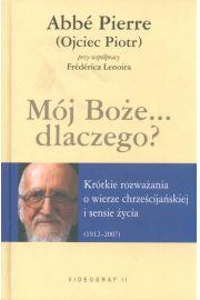 MÓJ BOŻE, DLACZEGO ?