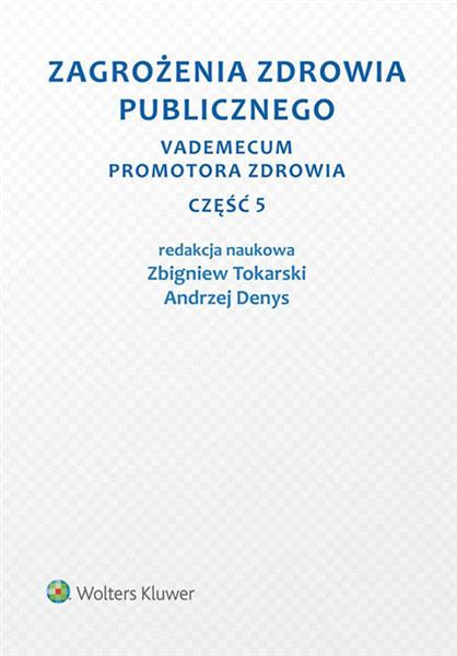 ZAGROŻENIA ZDROWIA PUBLICZNEGO
