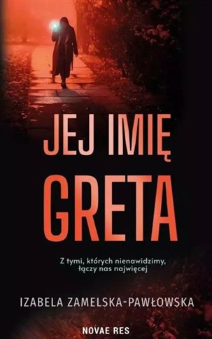 JEJ IMIĘ GRETA