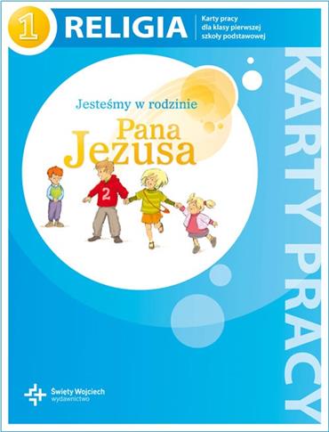 Jesteśmy w rodzinie Pana Jezusa