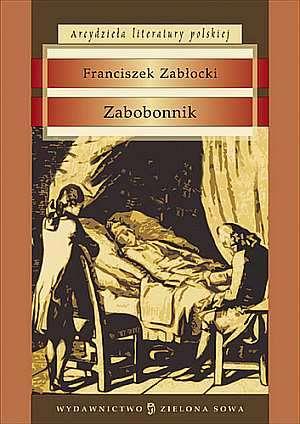 Zabobonnik. Seria: Arcydzieła literatury polskiej