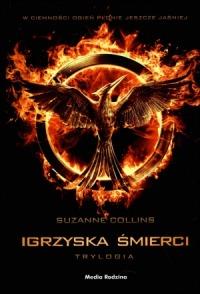 IGRZYSKA ŚMIERCI. TRYLOGIA