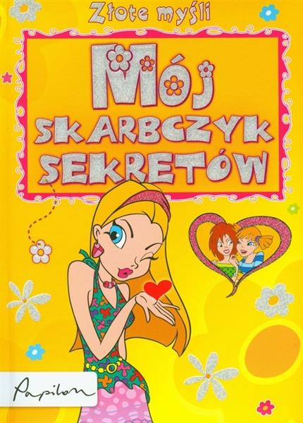 ZŁOTE MYŚLI. MÓJ SKARBCZYK SEKRETÓW