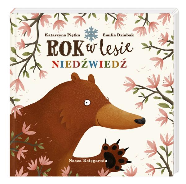 ROK W LESIE. NIEDŹWIEDŹ
