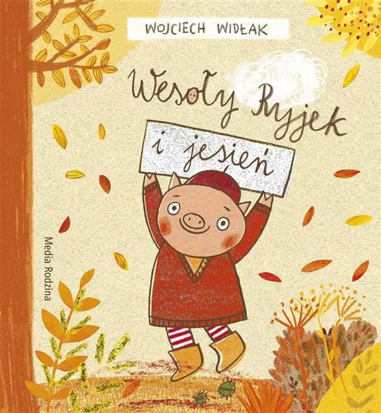 WESOŁY RYJEK I JESIEŃ