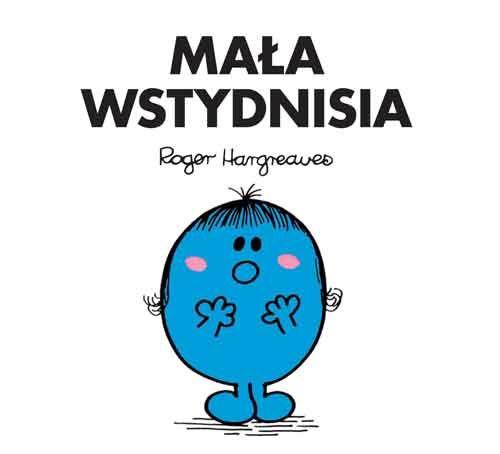 MR. MEN I MAŁA MISS. MAŁA WSTYDNISIA