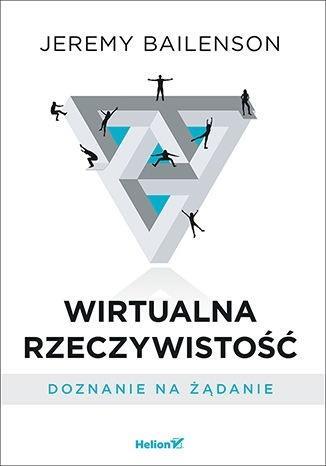 WIRTUALNA RZECZYWISTOŚĆ DOZNANIE NA ..
