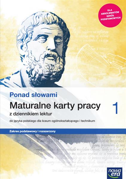 PONAD SŁOWAMI 1. MATURALNE KARTY PRACY Z DZIENNIKI