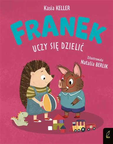 JEŻYK FRANEK. FRANEK UCZY SIĘ DZIELIĆ