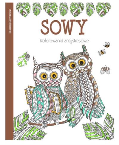 SOWY. KOLOROWANKI ANTYSTRESOWE