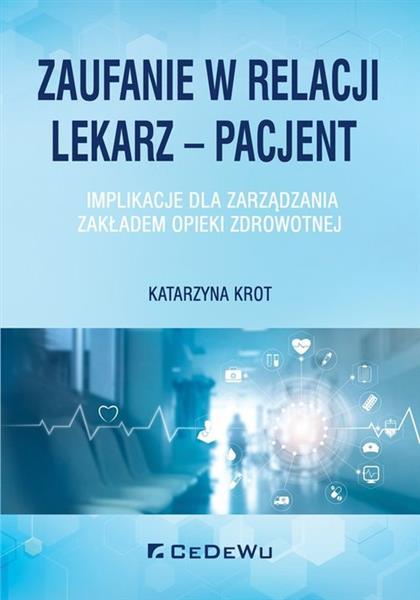 Zaufanie w relacji lekarz – pacjent