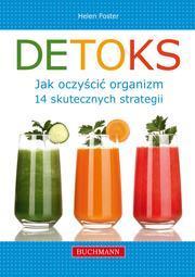 DETOKS. JAK OCZYŚCIĆ ORGANIZM