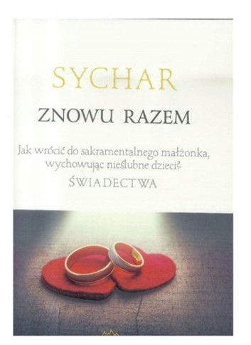 SYCHAR ZNOWU RAZEM PRACA ZBIOROWA