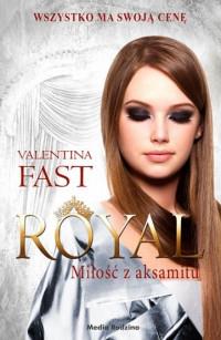ROYAL. MIŁOŚĆ Z AKSAMITU