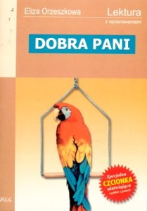 Dobra pani. Lektura z opracowaniem
