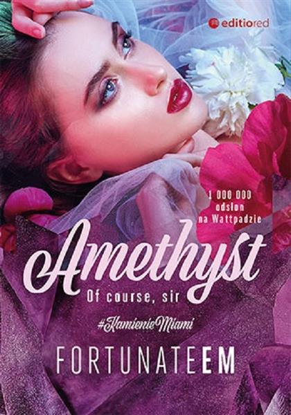 AMETHYST OF COURSE SIR