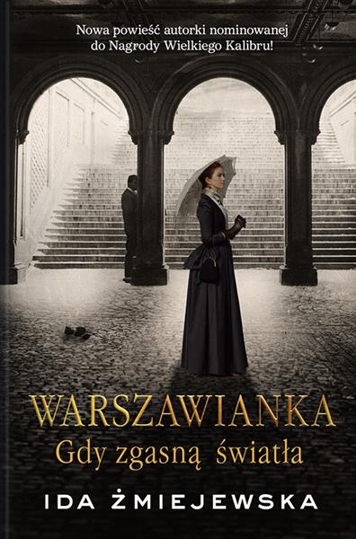 WARSZAWIANKA. GDY ZGASNĄ ŚWIATŁA