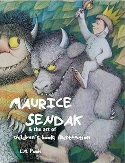 MAURICE SENDAK AND THE ART OF CHILDREN S BOOK