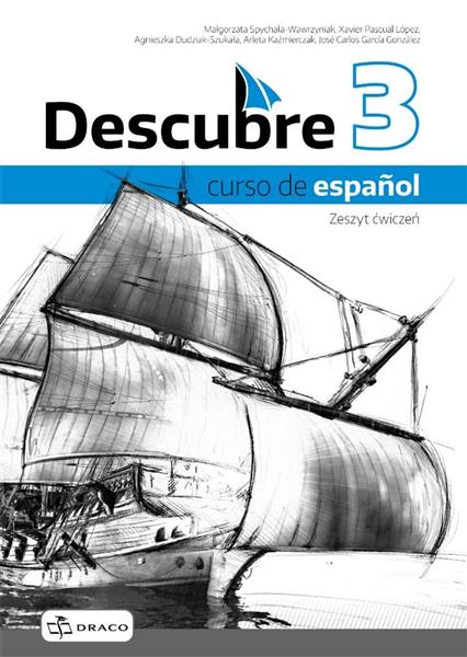 Descubre 3. Curso de espanol. Zeszyt ćwiczeń